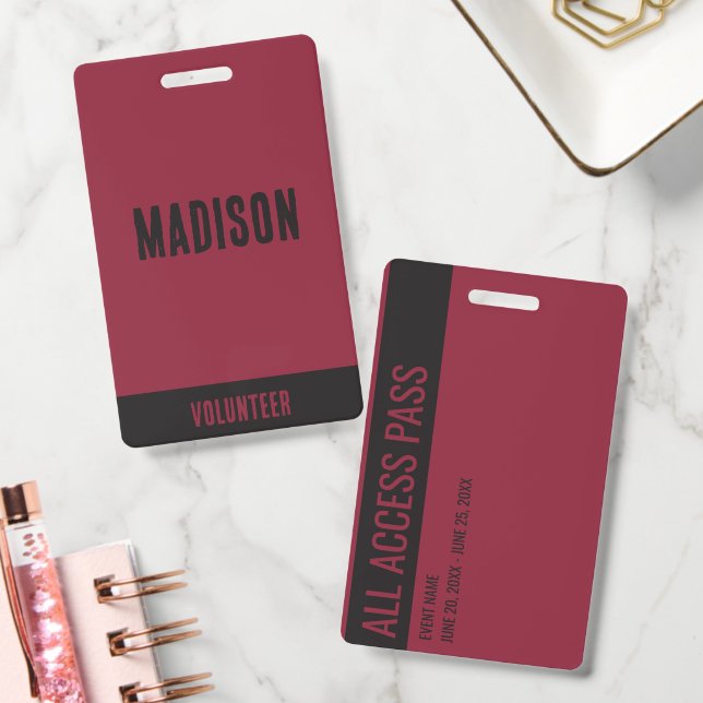 Volunteer Name All Access Pass Event maroon black Badge (Office)