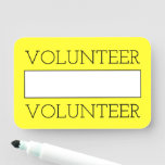 [ Thumbnail: "Volunteer" Name Tag ]