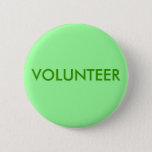 Volunteer Pinback Button at Zazzle
