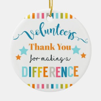 Volunteer Thank You For Making A Different Ceramic Ornament by GenerationIns at Zazzle