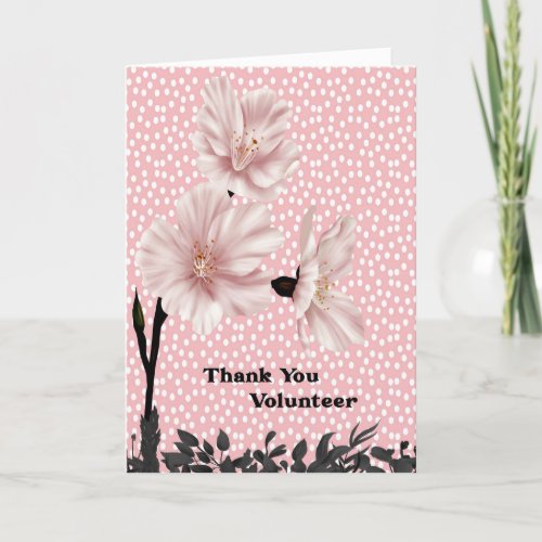 Volunteer Thank You with Pink Flowers