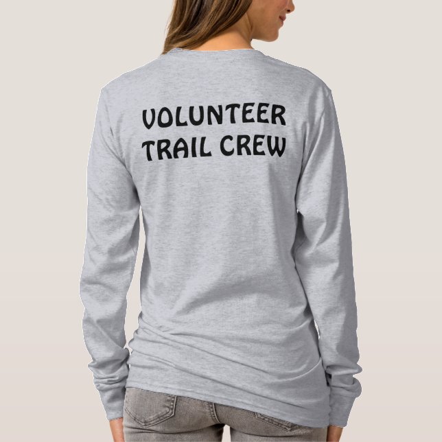 "Volunteer Trail Crew" shirt with logo (Back)