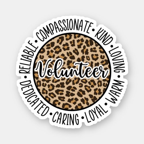 Volunteer Voluntary Work Gift For Volunteer Sticker