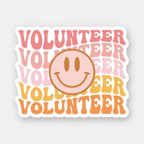 Volunteer Voluntary Work Gift For Volunteer Sticker