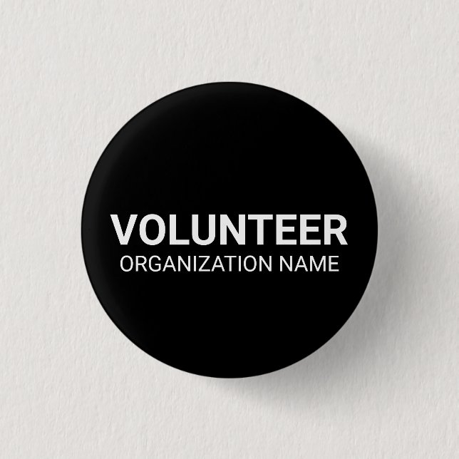 Volunteer white black custom organization name button (Front)
