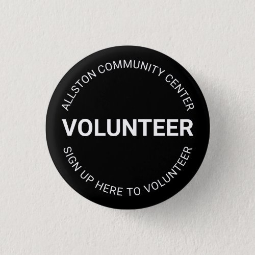 Volunteer white black custom text professional  button