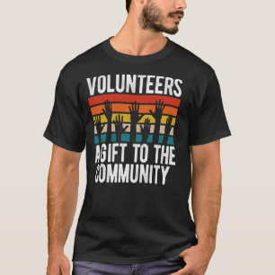 Volunteers A To The Community T-Shirt
