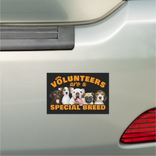 Volunteers Are a Special Breed Dog Rescue Shelter Car Magnet