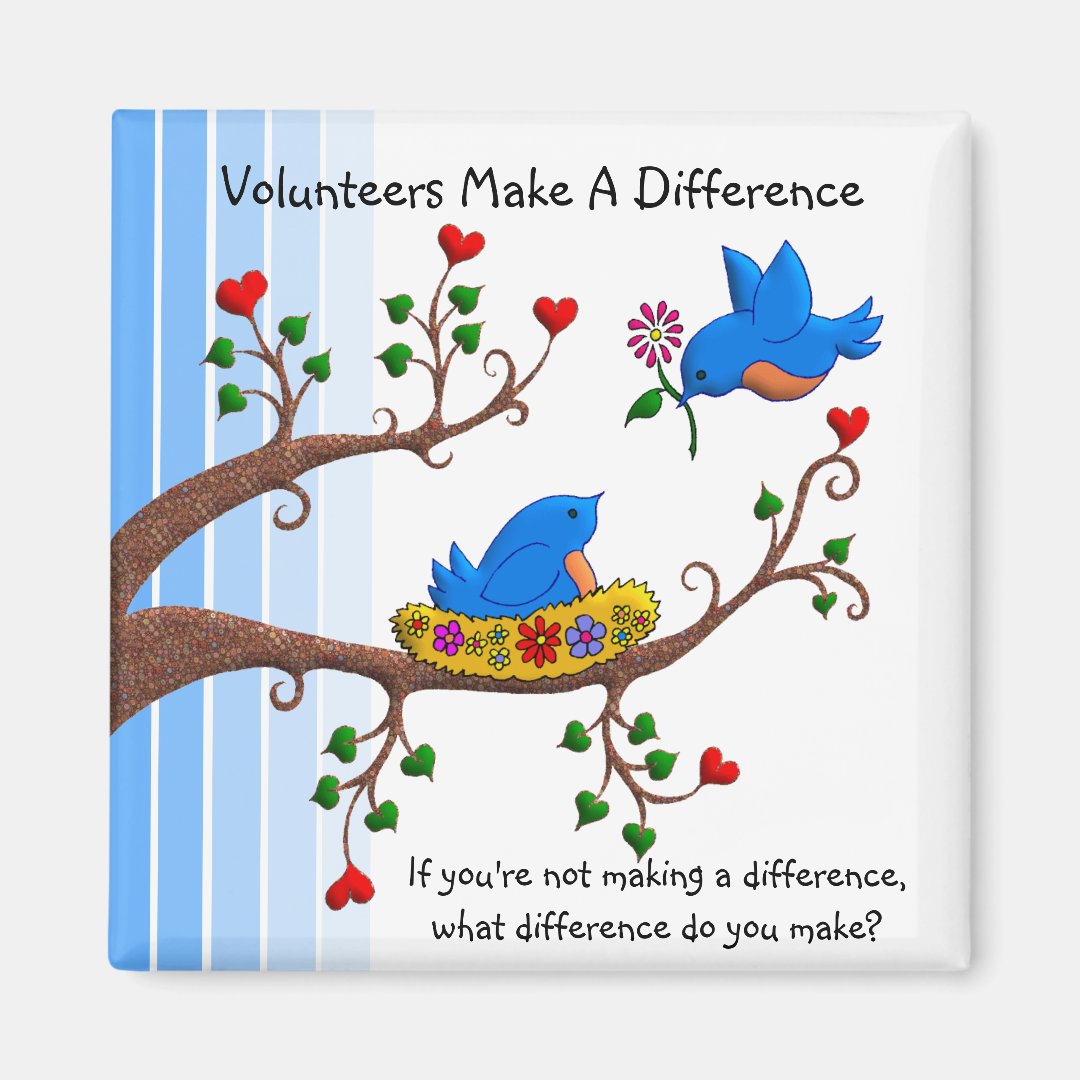 Volunteers Make A Difference Magnet | Zazzle