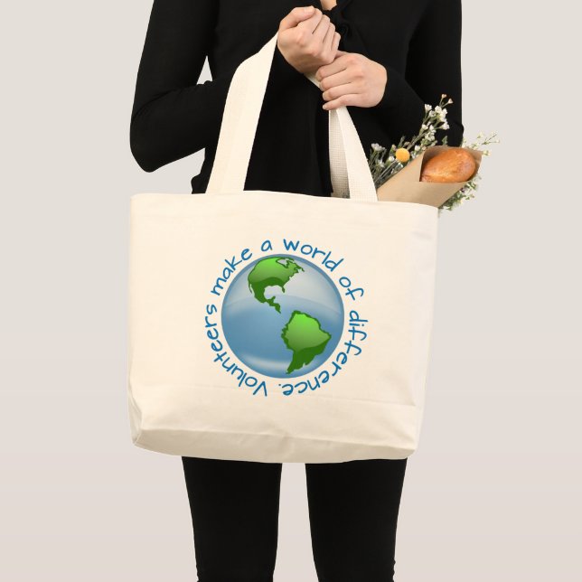 Volunteers Make a World of Difference Large Tote Bag (Front (Product))
