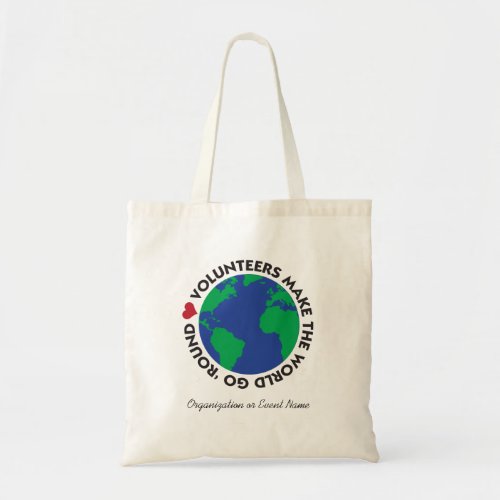 Volunteers make the world go round with Earth Tote Bag