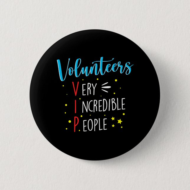Volunteers VIP Volunteer Volunteering Charity Resc Button (Front)