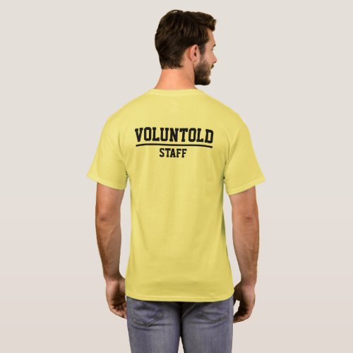 Voluntold Staff T_Shirt