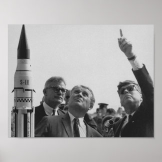 Von Braun and JFK Looking Towards The Sky Poster