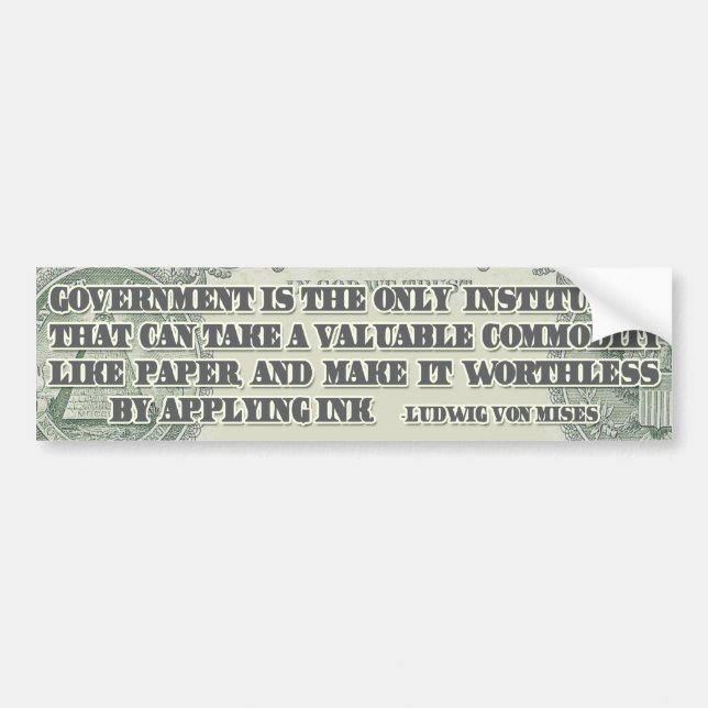 Von Mises on Paper Money Bumper Sticker (Front)