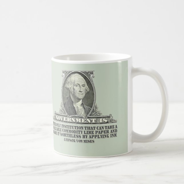 Von Mises on Paper Money Coffee Mug (Right)