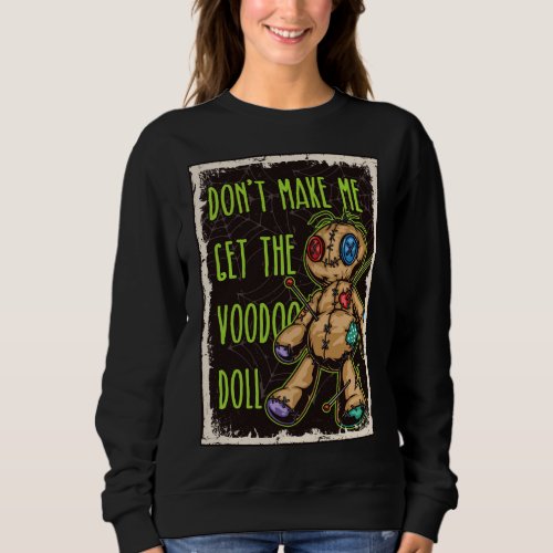 Voodoo Doll Halloween  Sweatshirt