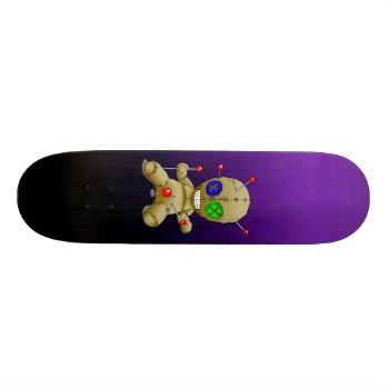 Voodoo Doll Skateboard by tat2ts at Zazzle