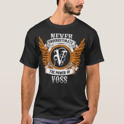 Voss Name Shirt Never Underestimate The Power Of V