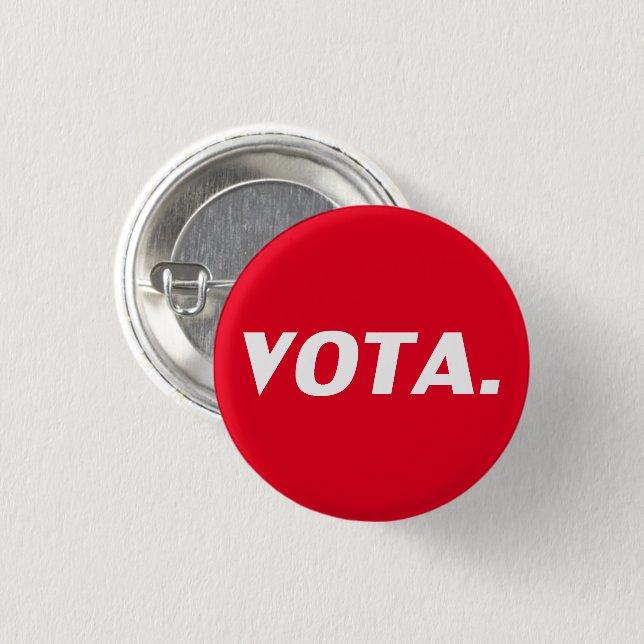 Vota vote in Spanish red white modern political  Button (Front & Back)