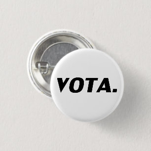 Vota vote in Spanish white black modern political  Button