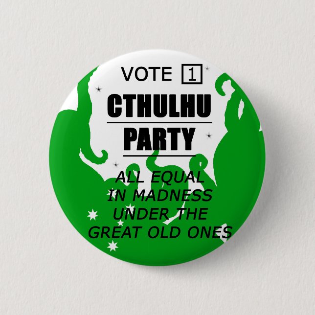 VOTE 1 CTHULHU PARTY BUTTON (Front)