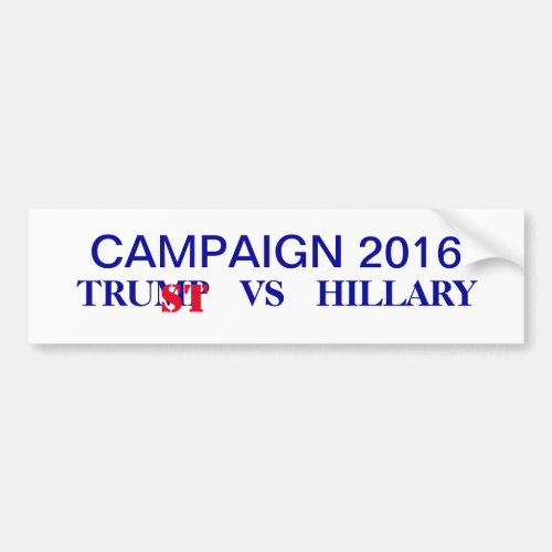 Vote 2016 Trump vs Hillary Election Campaign Bumper Sticker