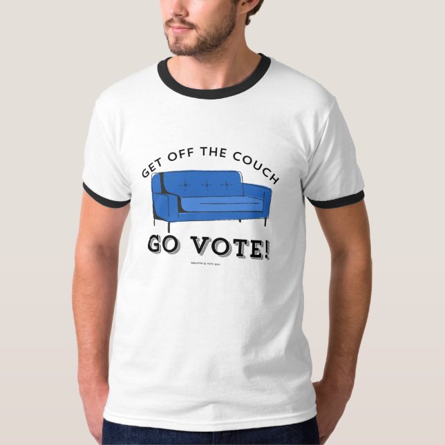 VOTE 2024 - Get Off The Couch T-Shirt (Front)