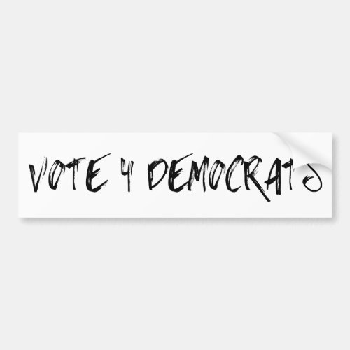 Vote 4 Democrats in Midterms Bumper Sticker