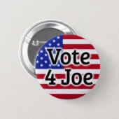 Vote 4 Joe American Flag Button (Front & Back)