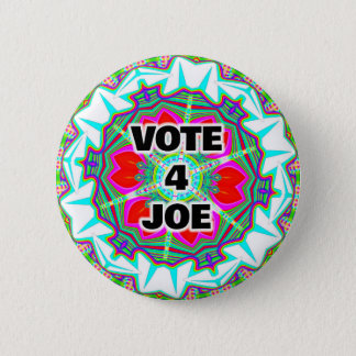 VOTE 4 JOE  BUTTON