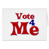 Vote 4 Me (Front Horizontal)