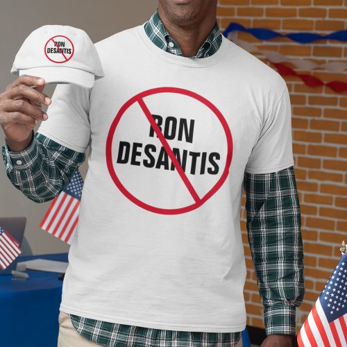 Vote Against Ron DeSantis Florida Democrat T_Shirt