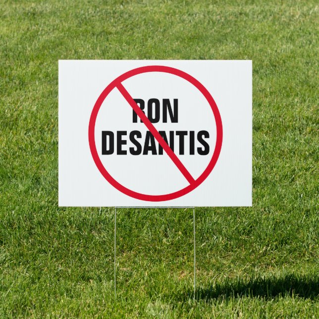 Vote Against Ron DeSantis Florida Political Yard Sign (Insitu)