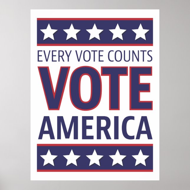 Vote America Every Vote Counts Poster (Front)