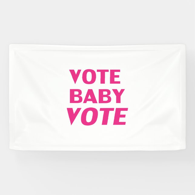 Vote Baby Vote, Hot Pink, Magenta, fuchsia, white Banner (Horizontal)