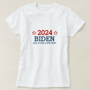Vote Biden 2024 - add your own personalized text T-Shirt