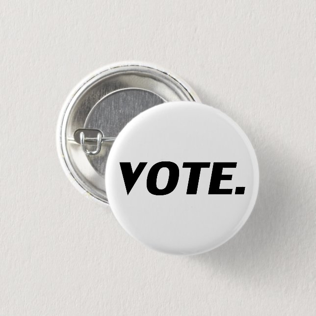 "Vote" black letters, white background Button (Front & Back)