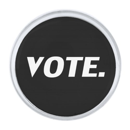 Vote black white Lapel Pin