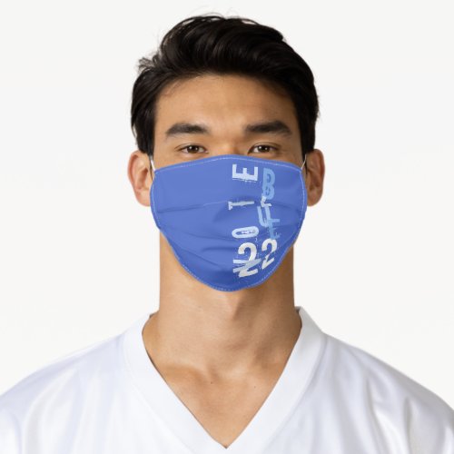 Vote Blue and Custom Year  Adult Cloth Face Mask