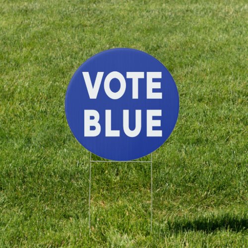 Vote Blue bold white text on blue election Sign