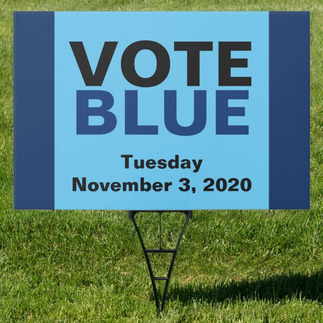 Vote Blue Democrat 2020 Election Date Template Sign (Insitu)