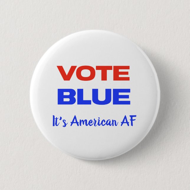 Vote Blue Democrat Political Red Blue Funny Humor  Button (Front)