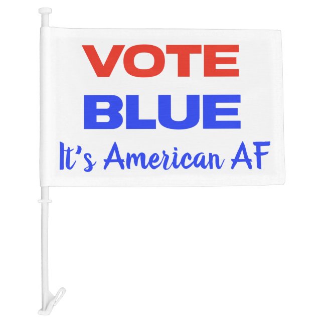 Vote Blue Democratic Political Red Blue Funny  Car Flag (Front)