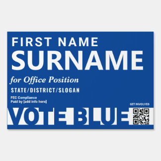 Vote Blue Elections Campaign Candidate Name Custom Sign