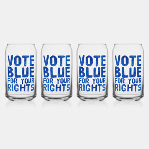 Vote Blue for Your Rights Can Glass