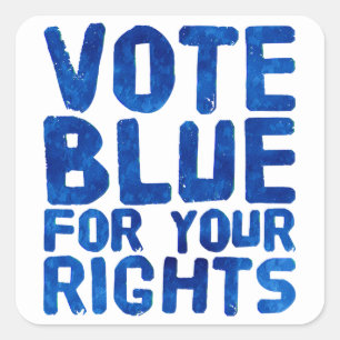 Vote Blue for Your Rights Square Sticker