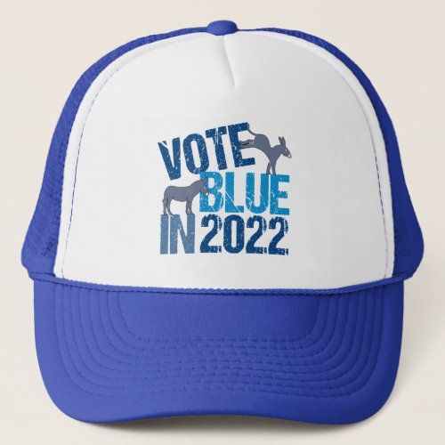 Vote Blue in 2022 Cute Democrat Donkey Election Trucker Hat