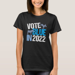 Vote Blue in 2022 Cute Democrat Donkey Women&#39;s T-Shirt