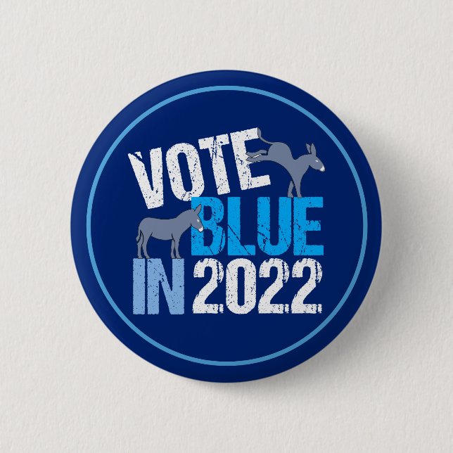 Vote Blue in 2022 Democrat Donkey Midterm Election Button (Front)